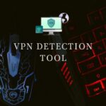 VPN Detection Tool